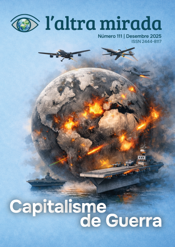 Portada de l'Altra Mirada 111. Capitalisme de Guerra